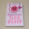 Elsie Silver Täydellinen